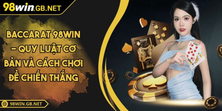 Baccarat 98WIN