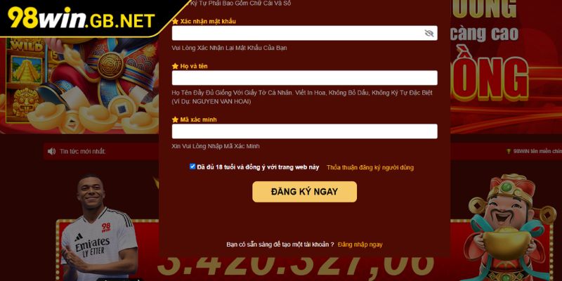 Những điều kiện quan trọng trước khi đăng ký 98WIN
